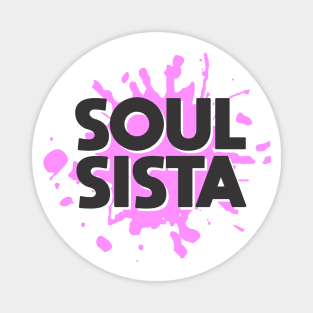 Soul Sista Magnet